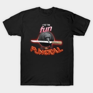 Crow with knife - I put the fun in funeral word art T-Shirt